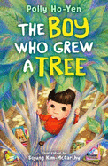 The Boy Who Grew A Tree