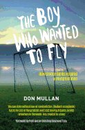 The Boy Who Wanted to Fly
