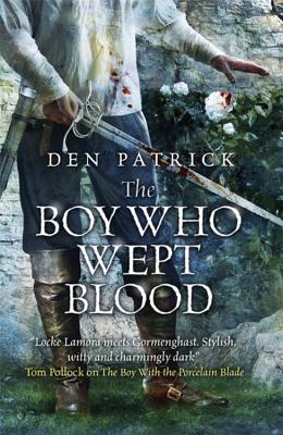 The Boy Who Wept Blood - Patrick, Den