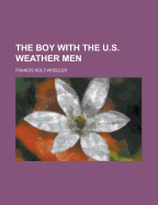 The Boy with the U.S. Weather Men