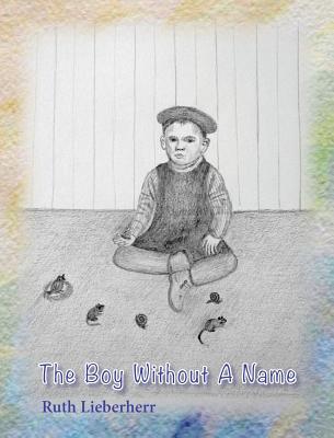 The Boy Without A Name - 
