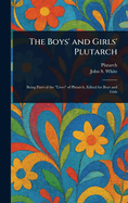 The Boys' and Girls' Plutarch