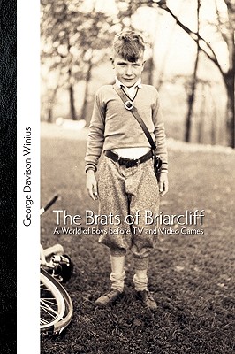 The Brats of Briarcliff - Winius, George Davison