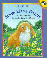 The Brave Little Bunny: 7