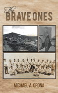 The Brave Ones