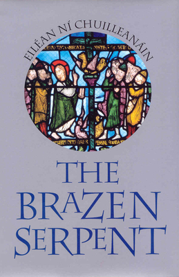 The Brazen Serpent - N Chuilleanin, Eilan