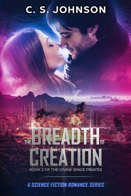 The Breadth of Creation - Johnson, C S