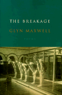 The Breakage: Poems