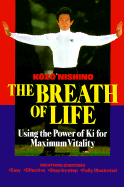 The Breath of Life: Using the Power of KI for Maximum Vitality