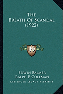 The Breath Of Scandal (1922)