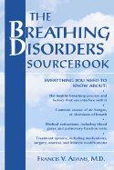 The Breathing Disorders Sourcebook