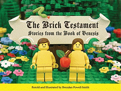 The Brick Testament: Stories from the Book of Genesis