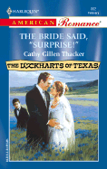 The Bride Said, "Surprise!" - Thacker, Cathy Gillen