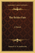 The Brides Fate