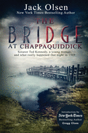 The bridge at Chappaquiddick.