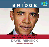 The Bridge: the Life and Rise of Barack Obama