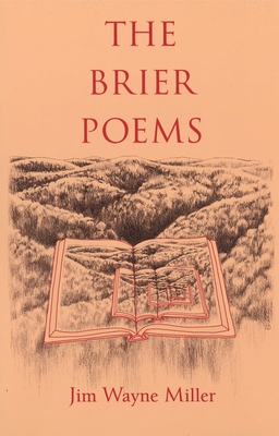 The Brier Poems - Miller, Jim Wayne