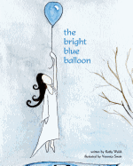 The Bright Blue Balloon
