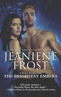 The Brightest Embers: A Paranormal Romance Novel - Frost, Jeaniene