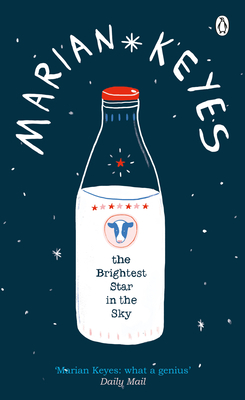 The Brightest Star in the Sky: British Book Awards Author of the Year 2022 - Keyes, Marian