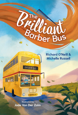 The Brilliant Barber Bus: Fluency 4 - O'Neill, Richard, and Russell, Michelle, and Collins Big Cat (Prepared for publication by)