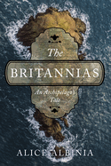 The Britannias: An Archipelago's Tale