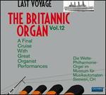 The Britannic Organ, Vol. 12: Last Voyage