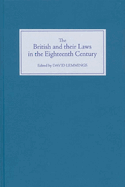 The British and Their Laws in the Eighteenth Century