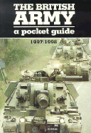 The British Army a Pocket Guide - Heyman, Charles