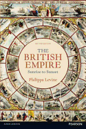 The British Empire: Sunrise to Sunset