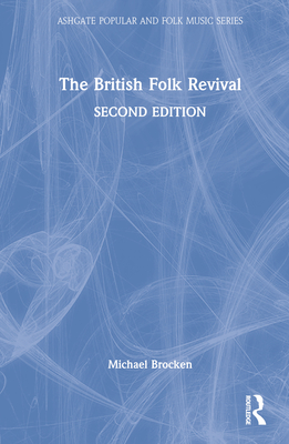 The British Folk Revival - Brocken, Michael