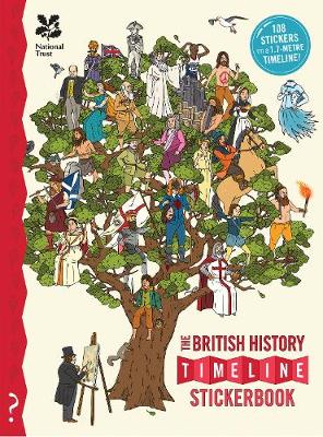 The British History Timeline Stickerbook: From the Dinosaurs to the Present Day - Lloyd, Christopher