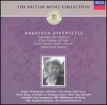 The British Music Collection: Harrison Birtwistle