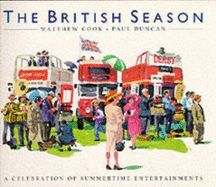 The British Season: A Celebration of Summertime Entertainments