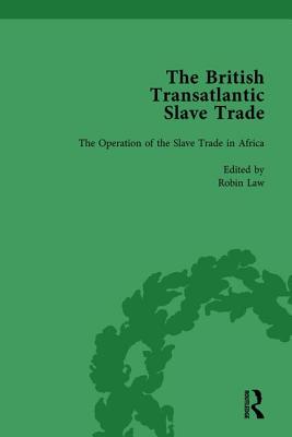 The British Transatlantic Slave Trade Vol 1 - Morgan, Kenneth, and Law, Robin, and Ryden, David