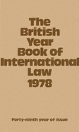 The British Year Book of International Law: Volume 49: 1978