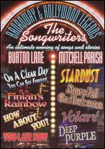 The Broadway & Hollywood Legends: The Songwriters - Burton Lane/Mitchell Parish