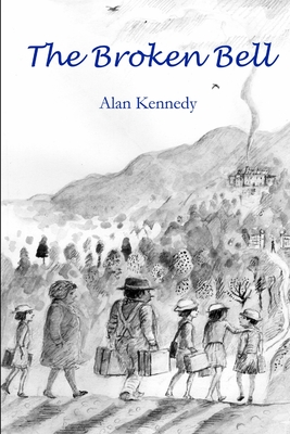 The Broken Bell - Kennedy, Alan