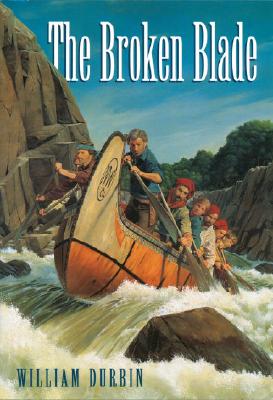 The Broken Blade - Durbin, William