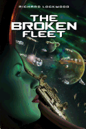 The Broken Fleet