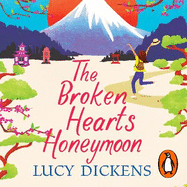 The Broken Hearts Honeymoon: A feel-good tale that will transport you to the cherry blossoms of Tokyo