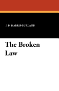 The Broken Law