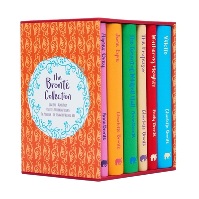 The Bront Collection: Deluxe 6-Book Hardcover Boxed Set - Bront, Anne, and Bront, Emily, and Bront, Charlotte
