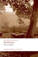 The Brontes (Authors in Context)