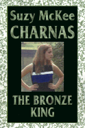 The Bronze King - Charnas, Suzy McKee