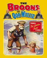 The "Broons" and "Oor Wullie": The Golden Years
