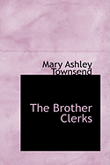 The Brother Clerks