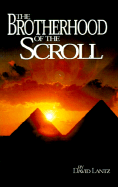 The Brotherhood of the Scroll