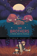 The Brothers: A Hmong Graphic Folktale