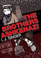 The Brothers Ashkenazi - Singer, I J, and Rudnicki, Stefan (Read by), and Singer, Joseph (Translated by)